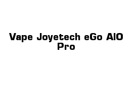 Vape Joyetech eGo AlO Pro